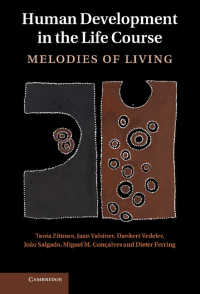 ライフコースに見る人間発達<br>Human Development in the Life Course : Melodies of Living