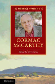 ケンブリッジ版コーマック・マッカーシー必携<br>The Cambridge Companion to Cormac McCarthy