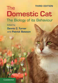 家ネコの行動生物学（第３版）<br>The Domestic Cat : The Biology of its Behaviour（3）