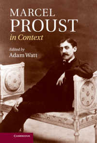 プルースト研究のためのコンテクスト<br>Marcel Proust in Context