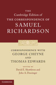 リチャードソン書簡集　第２巻<br>Correspondence with George Cheyne and Thomas Edwards