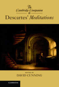 ケンブリッジ版　デカルト『省察』必携<br>The Cambridge Companion to Descartes’ Meditations