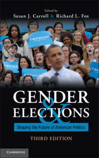 アメリカ政治におけるジェンダーと選挙（第３版）<br>Gender and Elections : Shaping the Future of American Politics（3）
