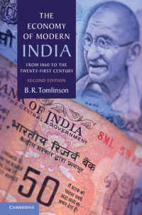近現代インド経済史（第２版）<br>The Economy of Modern India : From 1860 to the Twenty-First Century（2）