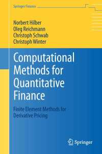 計量ファイナンスのための計算法<br>Computational Methods for Quantitative Finance : Finite Element Methods for Derivative Pricing