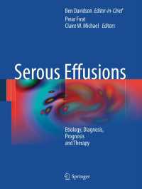 Serous Effusions : Etiology, Diagnosis, Prognosis and Therapy
