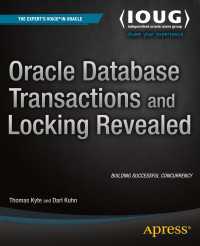 Oracle Database Transactions and Locking Revealed〈1st ed.〉