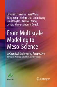 From Multiscale Modeling to Meso-Science : A Chemical Engineering Perspective
