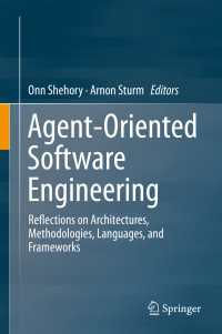Agent-Oriented Software Engineering : Reflections on Architectures, Methodologies, Languages, and Frameworks