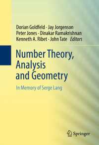 数論、解析学、幾何学：Ｓ．ラング記念<br>Number Theory, Analysis and Geometry : In Memory of Serge Lang