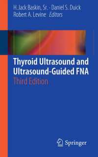 Thyroid Ultrasound and Ultrasound-Guided FNA〈3rd ed. 2013〉（3）