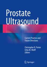 Prostate Ultrasound : Current Practice and Future Directions
