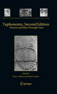 化石生成の過程と時間によるバイアス（第２版）<br>Taphonomy〈Second Edition 2011〉 : Process and Bias Through Time（2）