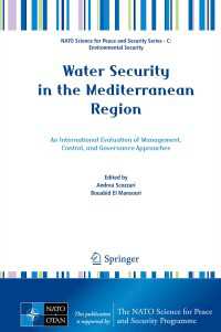 地中海地域における水の安全保障<br>Water Security in the Mediterranean Region : An International Evaluation of Management, Control, and Governance Approaches