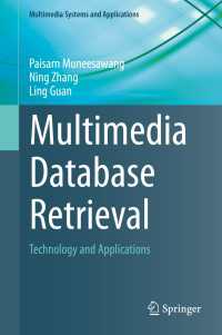 Multimedia Database Retrieval : Technology and Applications