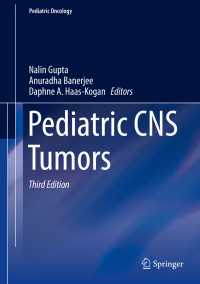 小児の中枢神経系腫瘍（第３版）<br>Pediatric CNS Tumors〈Third Edition 2017〉（3）