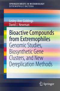 Bioactive Compounds from Extremophiles : Genomic Studies, Biosynthetic Gene Clusters, and New Dereplication Methods