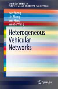 Heterogeneous Vehicular Networks〈1st ed. 2016〉
