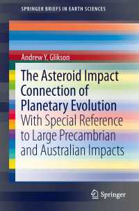 The Asteroid Impact Connection of Planetary Evolution : With Special Reference to Large Precambrian and Australian impacts