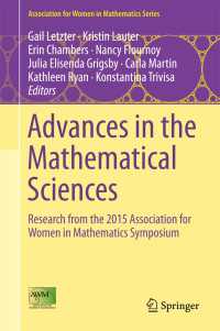 Advances in the Mathematical Sciences〈1st ed. 2016〉 : Research from the 2015 Association for Women in Mathematics Symposium