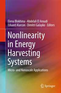 Nonlinearity in Energy Harvesting Systems〈1st ed. 2016〉 : Micro- and Nanoscale Applications