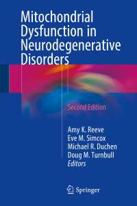 Mitochondrial Dysfunction in Neurodegenerative Disorders〈Second Edition 2016〉（2）