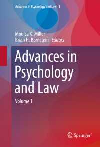 Advances in Psychology and Law〈1st ed. 2016〉 : Volume 1