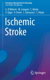 Ischemic Stroke〈1st ed. 2017〉