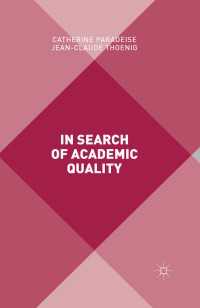 In Search of Academic Quality〈1st ed. 2015〉