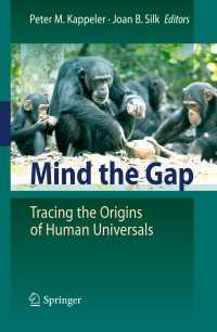 Mind the Gap : Tracing the Origins of Human Universals