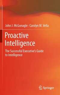 競争情報（ＣＩ）への先取的アプローチ<br>Proactive Intelligence : The Successful Executive's Guide to Intelligence