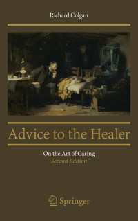 Advice to the Healer〈2nd ed. 2013〉 : On the Art of Caring（2）