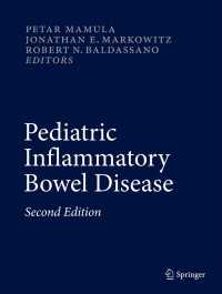 Pediatric Inflammatory Bowel Disease〈Second Edition 2013〉（2）