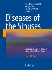 Diseases of the Sinuses〈2nd ed. 2014〉 : A Comprehensive Textbook of Diagnosis and Treatment（2）