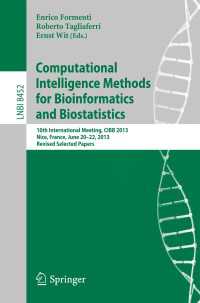 Computational Intelligence Methods for Bioinformatics and Biostatistics : 10th International Meeting, CIBB 2013, Nice, France, June 20-22, 2013, Revised Selected Papers