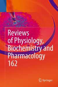 Reviews of Physiology, Biochemistry and Pharmacology : Volume 162
