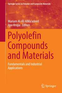 Polyolefin Compounds and Materials : Fundamentals and Industrial Applications