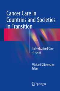 Cancer Care in Countries and Societies in Transition : Individualized Care in Focus