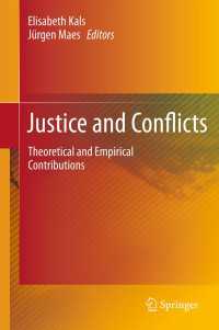 正義と対立：理論・実践論集<br>Justice and Conflicts : Theoretical and Empirical Contributions