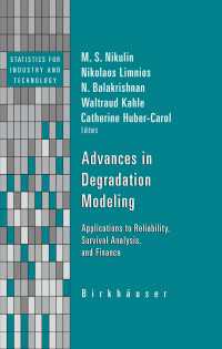 劣化モデリング：信頼性、生存解析、金融への応用<br>Advances in Degradation Modeling : Applications to Reliability, Survival Analysis, and Finance