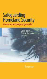 国土安全保障：州知事・市長たちの見解<br>Safeguarding Homeland Security : Governors and Mayors Speak Out