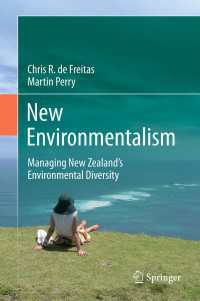 New Environmentalism : Managing New Zealand’s Environmental Diversity