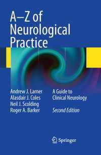臨床神経学実践ガイド（第２版）<br>A-Z of Neurological Practice〈Second Edition 2011〉 : A Guide to Clinical Neurology（2）