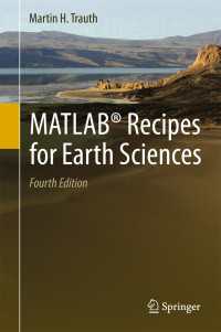 地球科学のためのMATLABレシピ（第４版）<br>MATLAB&reg; Recipes for Earth Sciences〈Fourth Edition 2015〉（4）