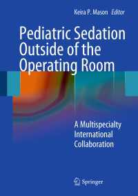Pediatric Sedation Outside of the Operating Room : A Multispecialty International Collaboration