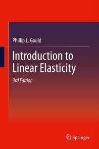 線形可塑性(第３版)<br>Introduction to Linear Elasticity〈3rd ed. 2013〉（3）