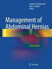 腹壁ヘルニアの管理（第４版）<br>Management of Abdominal Hernias〈4th ed. 2013〉（4）