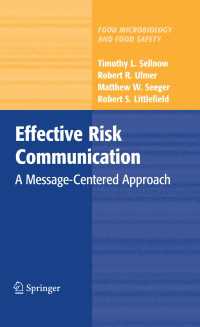 効率的なリスクコミュニケーション：メッセージを中心としたアプローチ<br>Effective Risk Communication : A Message-Centered Approach