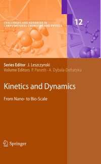 Kinetics and Dynamics : From Nano- to Bio-Scale