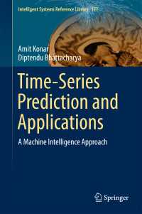 Time-Series Prediction and Applications〈1st ed. 2017〉 : A Machine Intelligence Approach